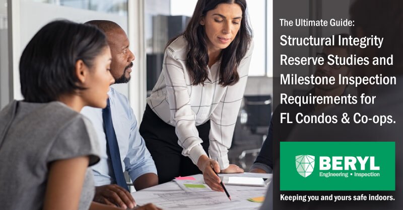 The Ultimate Guide: Structural Integrity Reserve Studies and Milestone Inspection Requirements for FL Condos & Co-ops.
